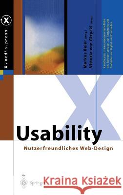 Usability: Nutzerfreundliches Web-Design Beier, Markus 9783540419143 Springer, Berlin