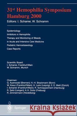 31st Hemophilia Symposium: Hamburg 2000 Scharrer, I. 9783540421313 Springer