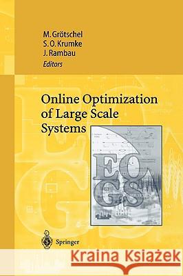 Online Optimization of Large Scale Systems  9783540424598 SPRINGER-VERLAG BERLIN AND HEIDELBERG GMBH & 
