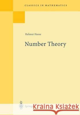 Number Theory Helmut Hasse H. G. Zimmer 9783540427490 Springer