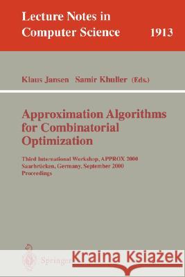 Approximation Algorithms for Combinatorial Optimization: 5th International Workshop, Approx 2002, Rome, Italy, September 17-21, 2002. Proceedings Jansen, Klaus 9783540441861 Springer