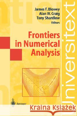 Frontiers in Numerical Analysis: Durham 2002 Blowey, James 9783540443193