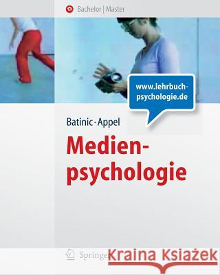 Medienpsychologie Bernad Batinic Markus Appel 9783540468943