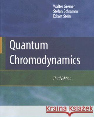 Quantum Chromodynamics Greiner, Walter 9783540485346 Springer