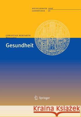 Gesundheit Christian Herfarth 9783540485612 Springer