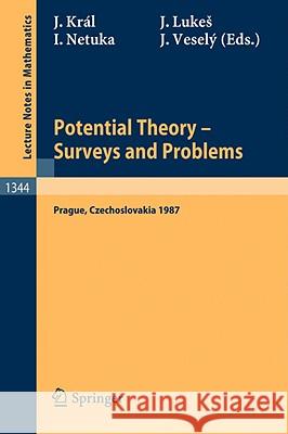 Potential Theory, Surveys and Problems: Proceedings of a Conference held in Prague, July 19-24, 1987 Josef Kral, Jaroslav Lukes, Ivan Netuka, Jiri Vesely 9783540502104