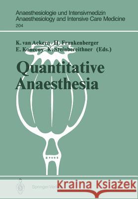 Quantitative Anaesthesia: Low Flow and Closed Circuit Ackern, K. Van 9783540504368