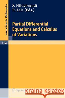 Partial Differential Equations and Calculus of Variations Stefan Hildebrandt, Rolf Leis 9783540505082