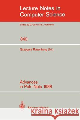 Advances in Petri Nets 1988 Grzegorz Rozenberg 9783540505808 Springer-Verlag Berlin and Heidelberg GmbH & 