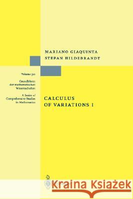 Calculus of Variations I Mariano Giaquinta, Stefan Hildebrandt 9783540506256 Springer-Verlag Berlin and Heidelberg GmbH & 