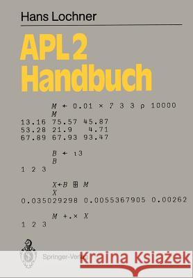 Apl2-Handbuch Lochner, Hans 9783540506775 Not Avail