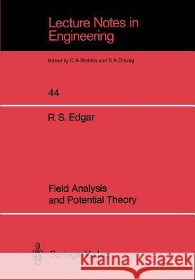 Field Analysis and Potential Theory Robert S. Edgar 9783540510741