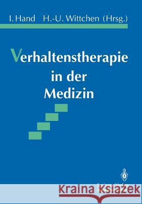 Verhaltenstherapie in Der Medizin Hand, Iver 9783540510932