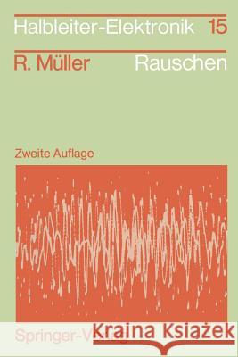 Rauschen: Zweite, Überarbeitete Und Erweiterte Auflage Müller, Rudolf 9783540511458 Springer