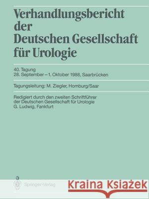 40. Tagung, 28. September-1. Oktober 1988, Saarbrücken Ziegler, Manfred 9783540511588 Springer