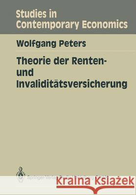 Theorie Der Renten- Und Invaliditätsversicherung Peters, Wolfgang 9783540513681