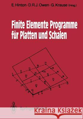 Finite Elemente Programme Für Platten Und Schalen Hinton, E. 9783540515463 Springer