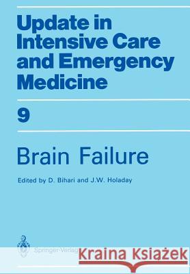 Brain Failure David Bihari John W. Holaday 9783540516552 Springer