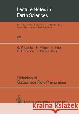 Detection of Subsurface Flow Phenomena Georg-Paul Merkler Heinz Militzer Heinz Hatzl 9783540518754 Springer-Verlag