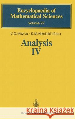 Analysis IV: Linear and Boundary Integral Equations V. G. Maz'ya S. M. Nikol'skii Albrecht Battcher 9783540519973