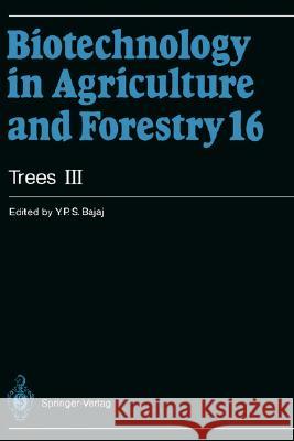 Trees III Bajaj, Y. P. S. 9783540525769 Springer
