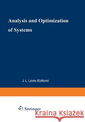 Analysis and Optimization of Systems: Proceedings of the 9th International Conference, Antibes, June 12–15, 1990 A. Bensoussan, J.L. Lions 9783540526308 Springer-Verlag Berlin and Heidelberg GmbH & 