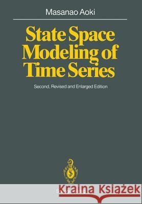 State Space Modeling of Time Series Masanao Aoki 9783540528708 Springer-Verlag Berlin and Heidelberg GmbH & 