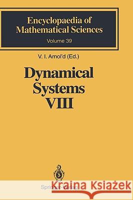 Dynamical Systems VIII: Singularity Theory II. Applications Arnol'd, V. I. 9783540533764