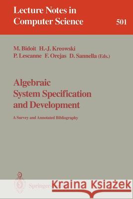 Algebraic System Specification and Development Bidoit, Michel 9783540540601