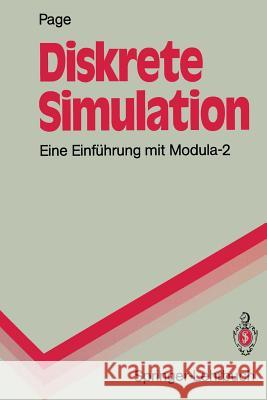 Diskrete Simulation: Eine Einführung Mit Modula-2 Page, Bernd 9783540544210