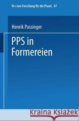 Pps in Formereien Henrik Passinger H. Passinger 9783540554233 Springer-Verlag