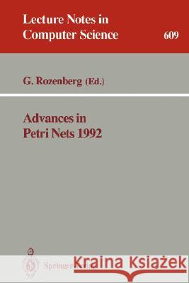 Advances in Petri Nets 1992 Grzegorz Rozenberg 9783540556107