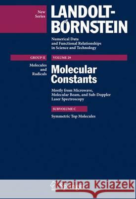 Symmetric Top Molecules Jean Demaison Ja1/4rgen Vogt Georges Wlodarczak 9783540563334 Springer