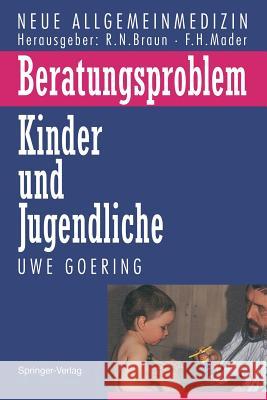 Beratungsproblem Kinder Und Jugendliche Stück, B. 9783540566267 Not Avail