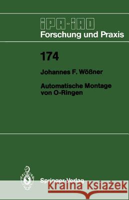 Automatische Montage Von O-Ringen Johannes F. Waaner 9783540566571 Not Avail