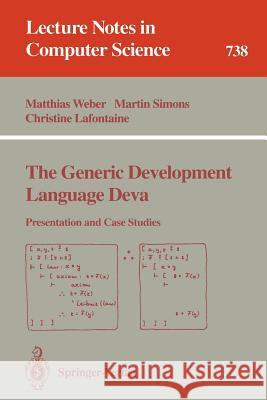 The Generic Development Language Deva Weber, Matthias 9783540573357