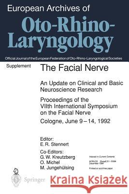 The Facial Nerve: An Update on Clinical and Basic Neuroscience Research Kreutzberg, G. W. 9783540576860 Not Avail