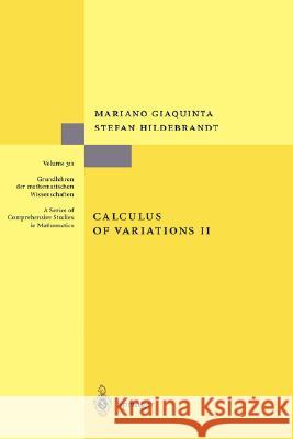 Calculus of Variations II Mariano Giaquinta Stefan Hildebrandt 9783540579618