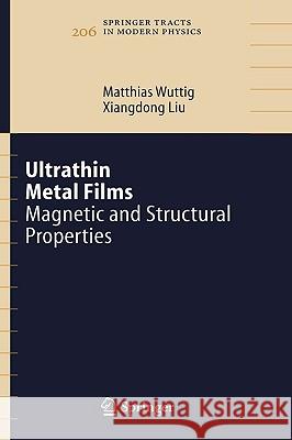 Ultrathin Metal Films: Magnetic and Structural Properties Wuttig, Matthias 9783540583592 Springer