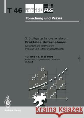 Fraktales Unternehmen: Gewinnen Im Wettbewerb -- Impulse Und Erfahrungsaustausch Warnecke, H. J. 9783540593928 Not Avail