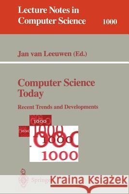 Computer Science Today Leeuwen, Jan Van 9783540601050