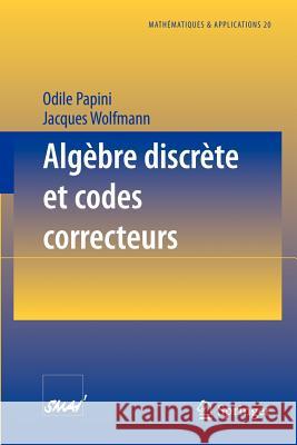 Algèbre Discrète Et Codes Correcteurs Papini, Odile 9783540602262 Springer