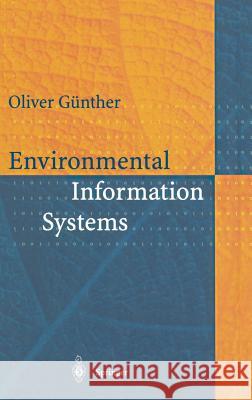 Environmental Information Systems Oliver Gunther 9783540609261