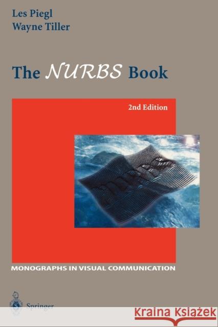 The Nurbs Book Piegl, Les 9783540615453