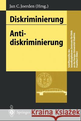 Diskriminierung - Antidiskriminierung Joerden, Jan C. 9783540615675 Springer