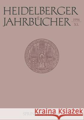 Heidelberger Jahrbücher Helmuth Kiesel 9783540617334 Not Avail