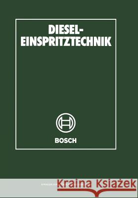 Diesel-Einspritztechnik Robert Bosch 9783540621942 Springer