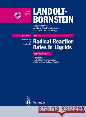 Biradicals, Radicals in Excited States, Carbenes, and Reladte Species: Index of Substances for II/13, II/18 H. Fischer J. C. Scaiano J. C. Netto-Ferreira 9783540623922 Springer