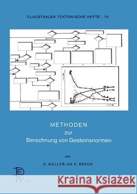 Methoden Zur Berechnung Von Gesteinsnormen Müller, Georg 9783540628255 Springer
