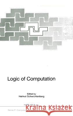 Logic of Computation Helmut Schwichtenberg 9783540629634